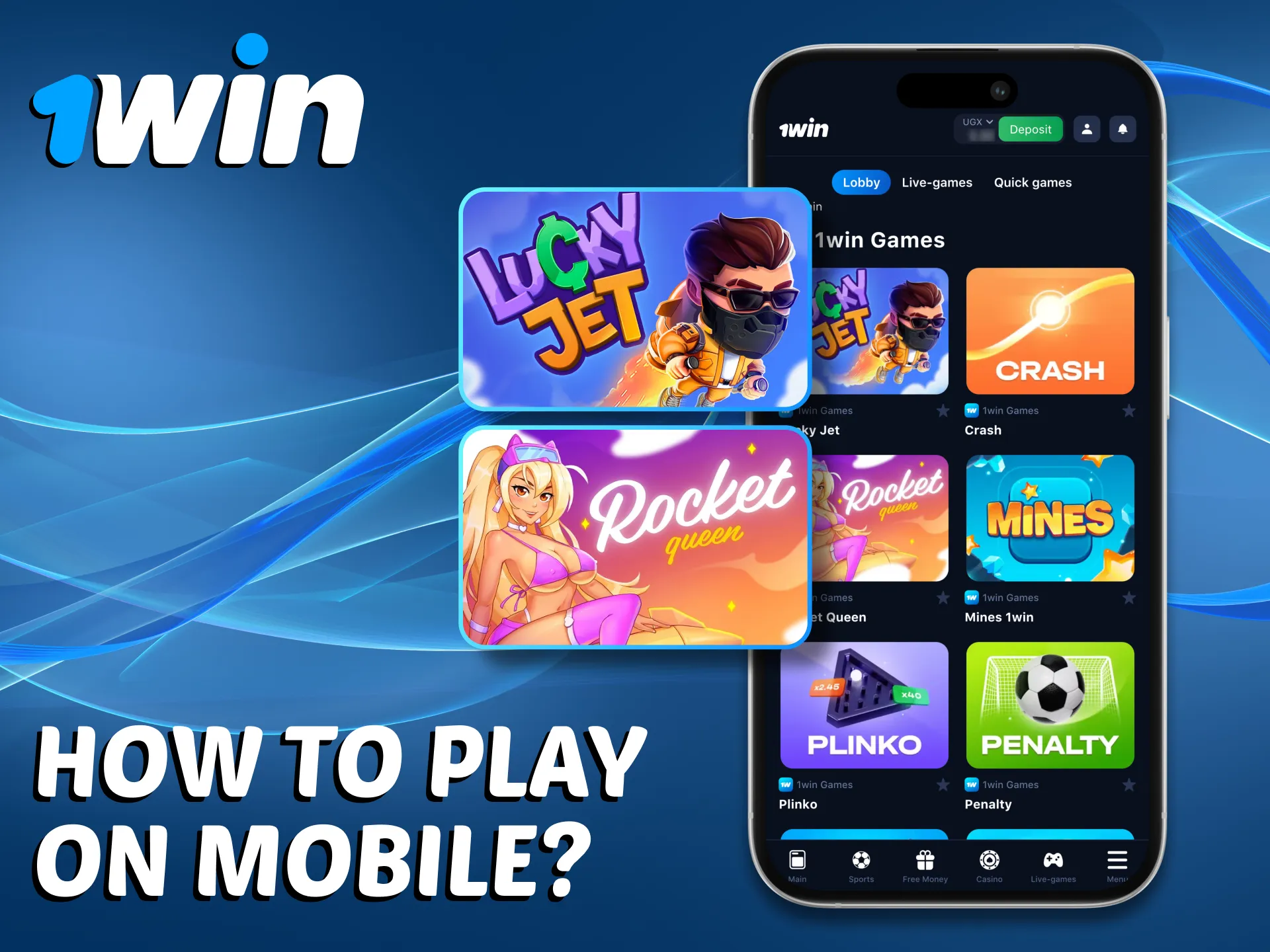 You can play 1Win games on mobile app.