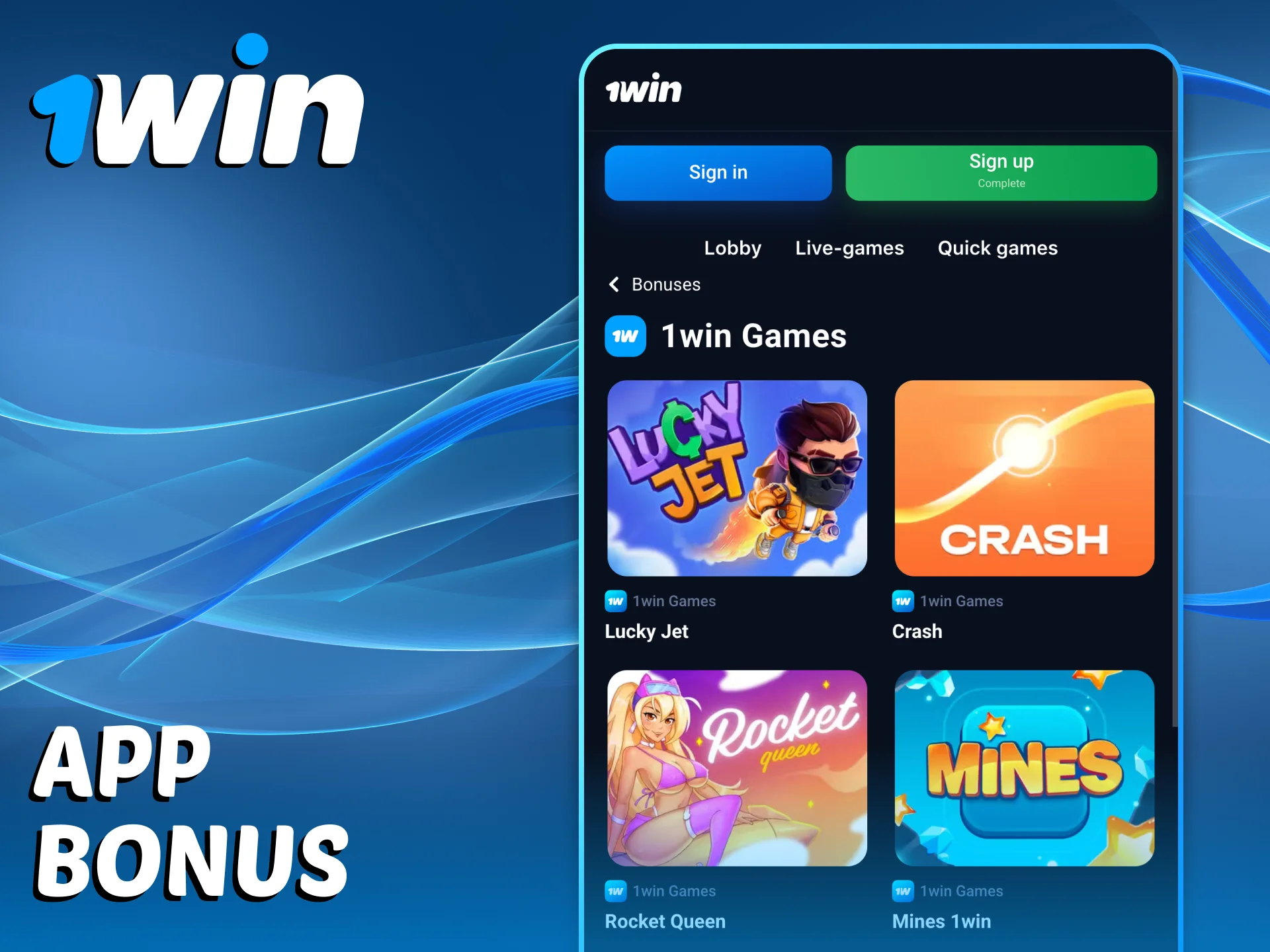 Get an exclusive bonus for installing 1Win app.