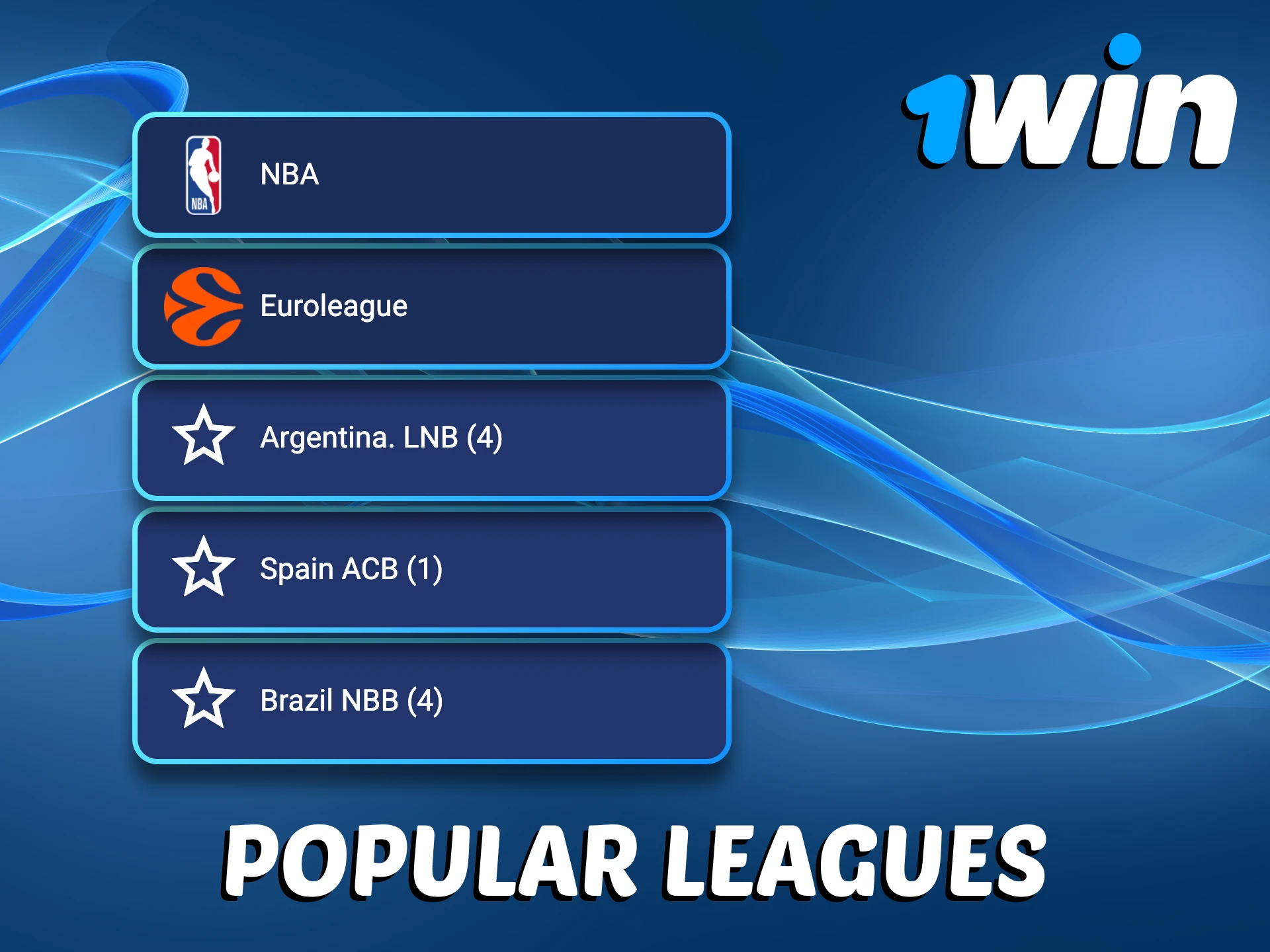 You can choose popular basketball leagues for betting on 1Win.