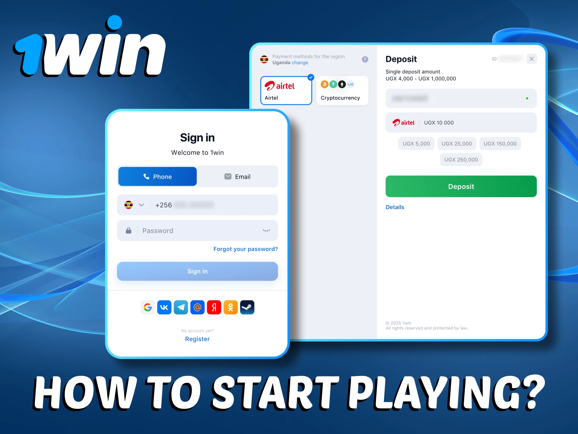 Use the instructions to easily start playing at 1Win.