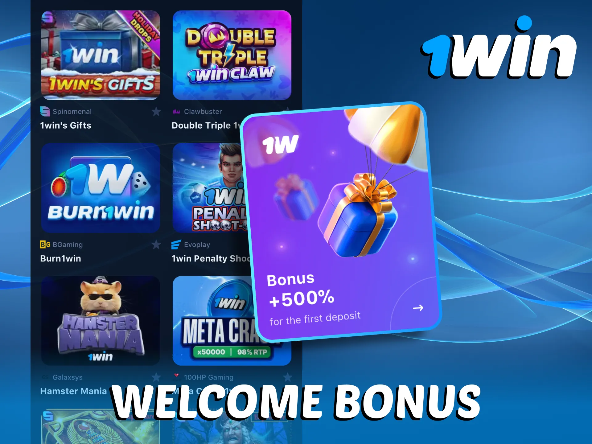 Activate 1Win welcome bonus for your first deposit.