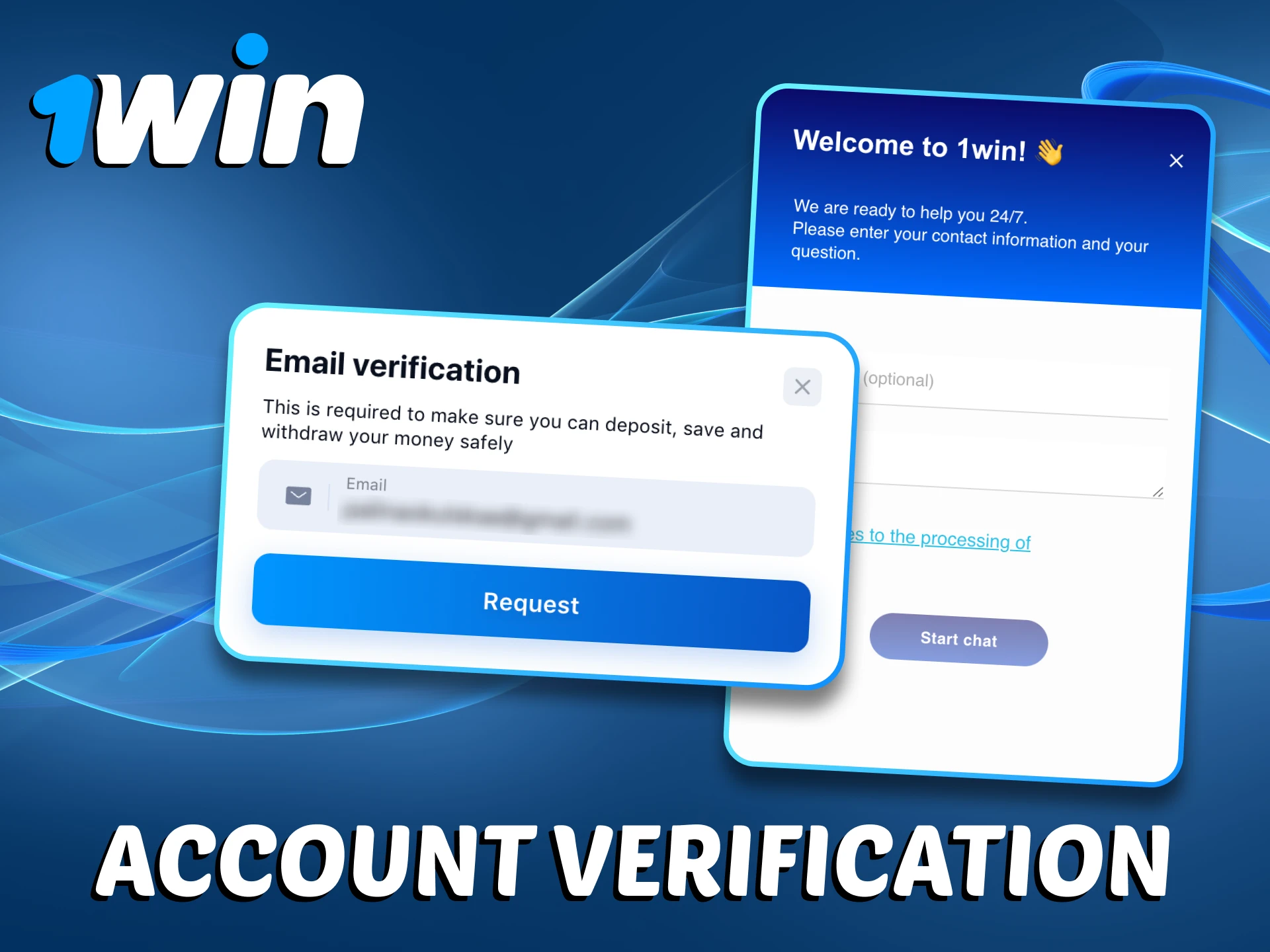 You must go through the 1Win verification process.