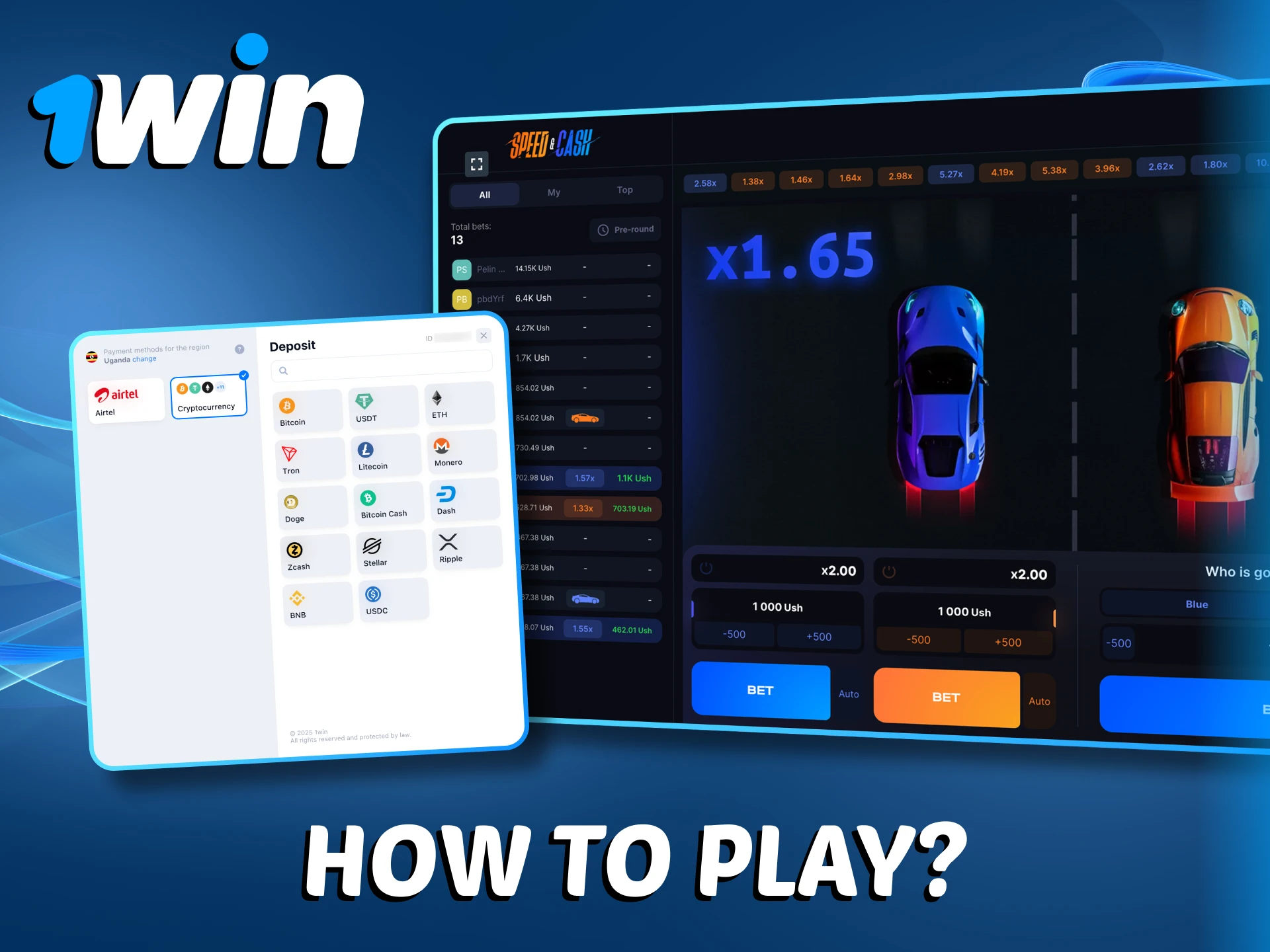 Complete a few simple steps to access 1Win Speed-n-Cash.